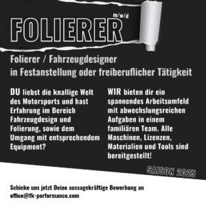 Folierer für FK Performance Motorsport gesucht!